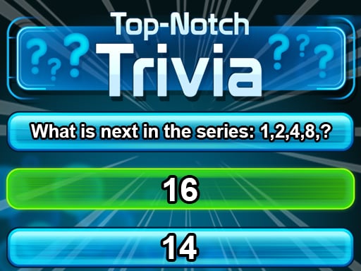 Top Notch Trivia